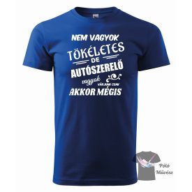 Autószerelő póló - Egyedi Feliratos Póló