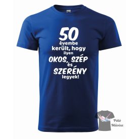 50 évembe került - szülinapos póló