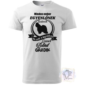   Bobtail póló - Óangol Juhászkutya póló - Kutyás póló - Egyedi Feliratos póló