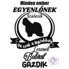 Bobtail póló - Óangol Juhászkutya póló - Kutyás póló - Egyedi Feliratos póló