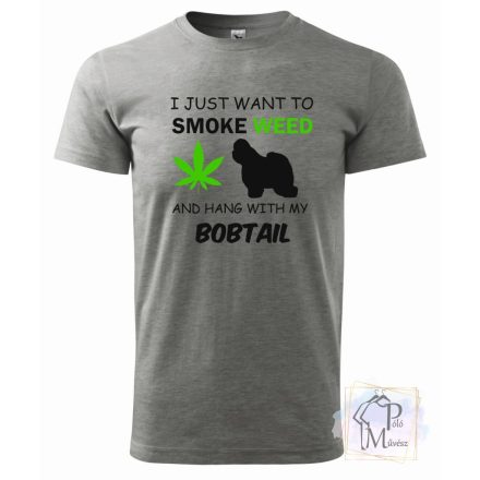 Bobtail póló - Óangol Juhászkutya póló - Kutyás póló - Egyedi Feliratos póló