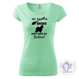   Bobtail póló - Óangol Juhászkutya póló - Kutyás póló - Egyedi Feliratos póló