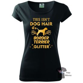  Border Terrier póló - Kutyás póló - Egyedi Feliratos póló
