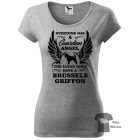 Brüsszeli Griffon póló - Brussels Griffon póló - Kutyás póló - Egyedi Feliratos póló