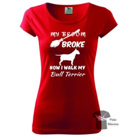   Bullterrier póló - Bull Terrier póló - Kutyás póló - Egyedi Feliratos póló