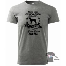 Cane Corso póló - Kutyás póló - Egyedi Feliratos póló