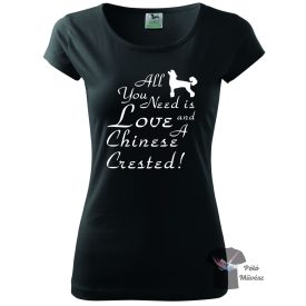   Kínai Meztelen kutya póló - Chinese Crested póló - Kutyás póló - Egyedi Feliratos póló