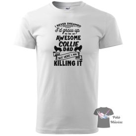   Skót Juhászkutya póló - Collie pulcsi - Kutyás póló - Egyedi Feliratos póló
