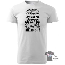   Csivava póló - Chihuahua póló - Kutyás póló - Egyedi Feliratos póló