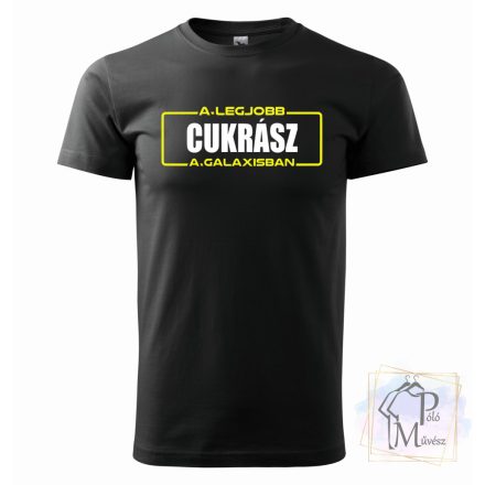 Feliratos cukrász póló – Ajándék ötlet cukrászoknak és hobbisütőknek