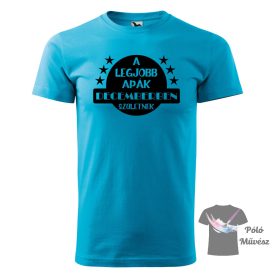   A legjobb apák decemberben születnek póló/pulcsi - Apa  póló - Apu póló - Egyedi póló - Vicces póló