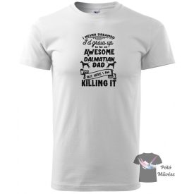   Dalmata póló - Dalmatian póló - Kutyás póló - Egyedi Feliratos póló