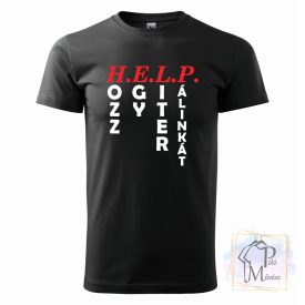   Hozz egy liter pálinkát póló - Vicces póló - Egyedi Feliratos póló