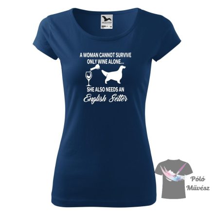 Angol Szetter póló - English Setter póló - Kutyás póló - Egyedi Feliratos póló