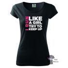 Futás póló - Egyedi Feliratos Póló