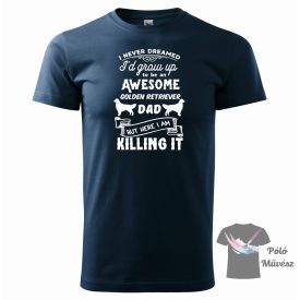   Golden Retriever póló - Golden Retriever pulcsi - Kutyás póló - Egyedi Feliratos póló