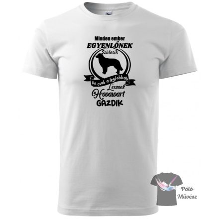 Hovawart póló - Hovawart Pulcsi - Kutyás póló - Egyedi Feliratos póló