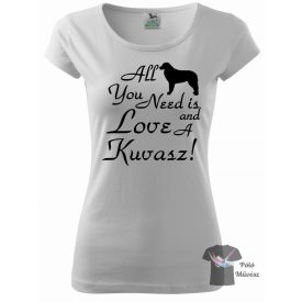   Kuvasz póló - Kuvasz pulcsi - Kutyás póló - Egyedi Feliratos póló