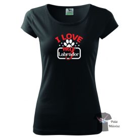   Labrador póló - Labrador pulcsi - Kutyás póló - Egyedi Feliratos póló