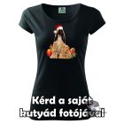 Karácsonyi Kutyás Női kerek nyakú póló - Saját kutyás karácsonyi póló