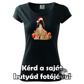   Karácsonyi Kutyás Női kerek nyakú póló - Saját kutyás karácsonyi póló