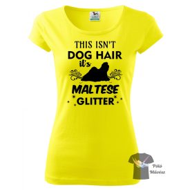  Máltai Selyemkutya póló - Maltese póló - Kutyás póló - Egyedi Feliratos póló