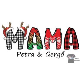   Mama nevekkel karácsonyi póló - Nagymama póló - Egyedi póló - Vicces póló