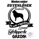 Schipperke póló - Schipperke pulcsi - Kutyás póló - Egyedi Feliratos póló