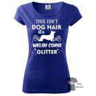 Welsh Corgi póló - Welsh Corgi pulcsi - Kutyás póló - Egyedi Feliratos póló