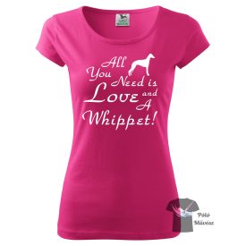   Whippet póló - Agaras pulcsi - Kutyás póló - Egyedi Feliratos póló