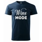 Wine Mode póló - Boros póló