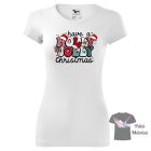 Karácsonyi póló - Karácsony póló - Egyedi póló